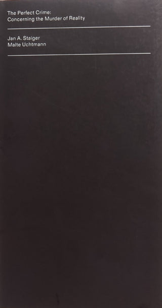 Cover image for 9789198760729 - The Perfect Crime: Concerning the Murder of Reality