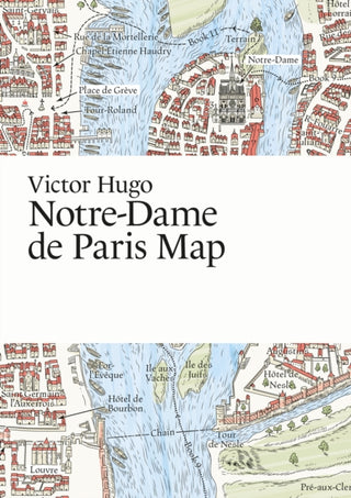 Cover image for 9789199109800 - Victor Hugo, Notre-Dame de Paris Map