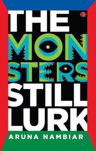 Cover image for 9789353335137 - THE MONSTER STILL LURK
