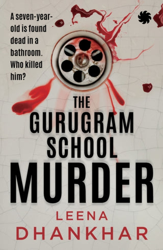 Cover image for 9789353457327 - The Gurugram School Murder