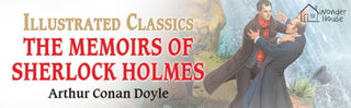 Cover image for 9789354403385 - Memoirs of Sherlock Holmes for Kids : illustrated Abridged Children Classics English Novel with Review Questions, The