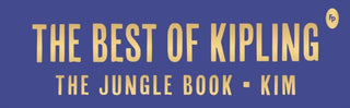 Cover image for 9789354407031 - Best of Kipling - The Jungle Book, Kim (Deluxe Hardbound Edition), The