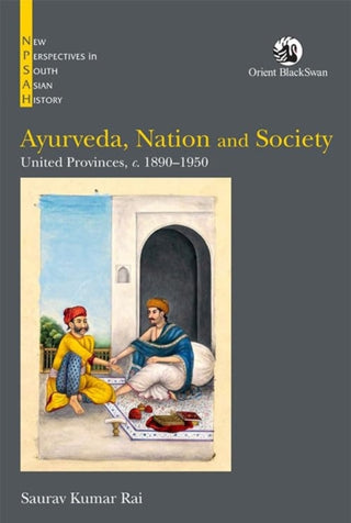 Cover image for 9789354428517 - Ayurveda, Nation and Society