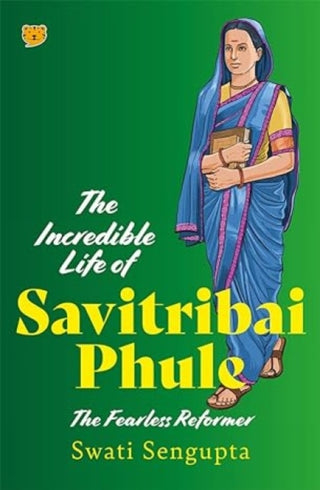 Cover image for 9789354474200 - The Incredible Life of Savitribai Phule