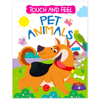 Cover image for 9789355414533 - Touch And Feel Board Book: Pet Animals- Interactive Touch & Feel Book For Kids