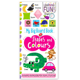 Cover image for 9789355417138 - My Big Board Book Of Shapes And Colours : Simple And Vibrant Illustrations To Increase The Knowledge Of Your Little One