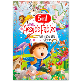 Cover image for 9789355417404 - Ever Enchanted Stories: 5 In 1 Aesop'S Fables - A Captivating Compilation Of Timeless Fables (Book 1)