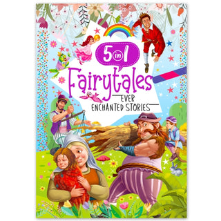 Cover image for 9789355419507 - Ever Enchanted Stories: 5 In 1 Fairytales - A Captivating Compilation Of Timeless Tales(Book 1)