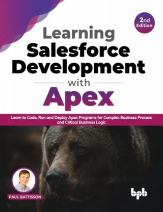 Cover image for 9789355510273 - Learning Salesforce Development with Apex