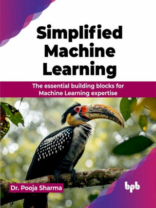 Supplemental image for 9789355516145 - Simplified Machine Learning
