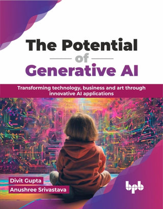 Cover image for 9789355516725 - The Potential of Generative AI