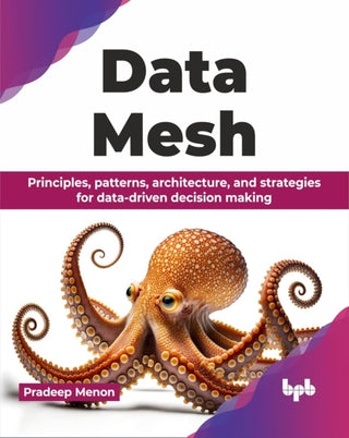 Supplemental image for 9789355519962 - Data Mesh