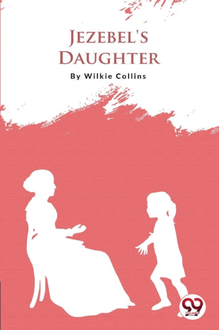 Cover image for 9789356560239 - Jezebel'S Daughter