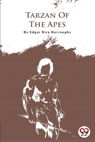 Cover image for 9789356561472 - Tarzan of the Apes