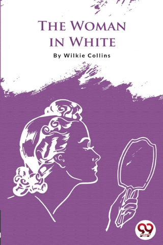 Cover image for 9789356562950 - The Woman In White