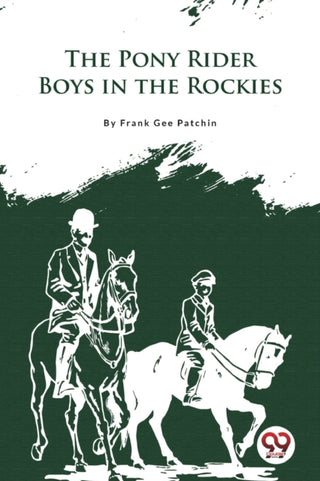 Cover image for 9789356566330 - The Pony Rider Boys In the Rockies