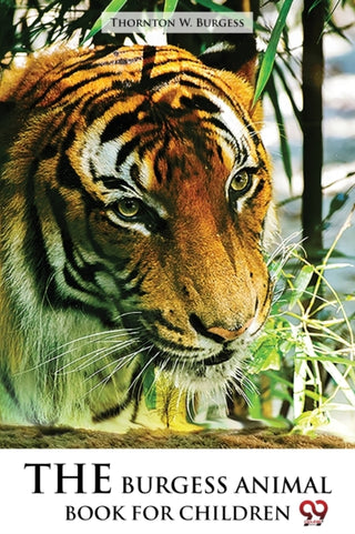 Cover image for 9789356568211 - The Burgess Animal Book for Children