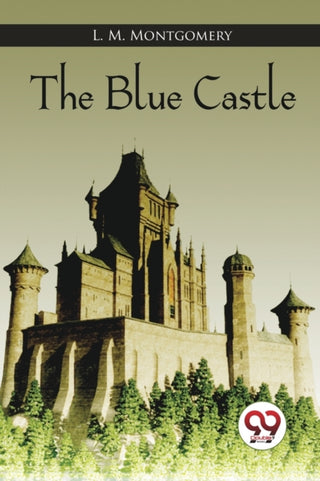 Cover image for 9789356568686 - The Blue Castle
