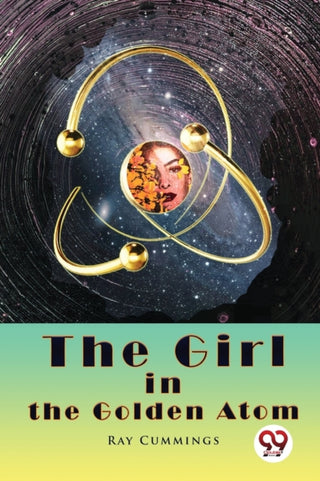 Cover image for 9789356569232 - The Girl in the Golden Atom