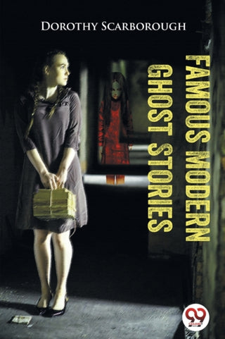 Cover image for 9789356569263 - Famous Modern Ghost Stories