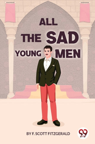 Cover image for 9789356569805 - All the Sad Young Men