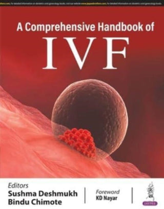 Supplemental image for 9789356962774 - A Comprehensive Handbook of IVF