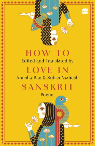 Cover image for 9789356999800 - How to Love in Sanskrit