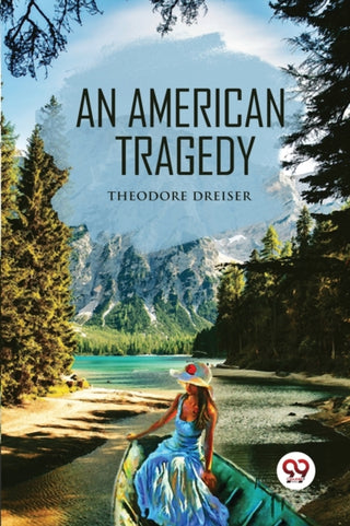 Supplemental image for 9789357270045 - An American Tragedy