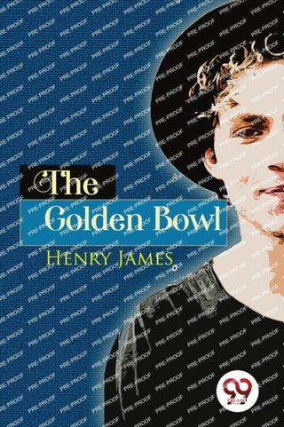 Cover image for 9789357271158 - The Golden Bowl