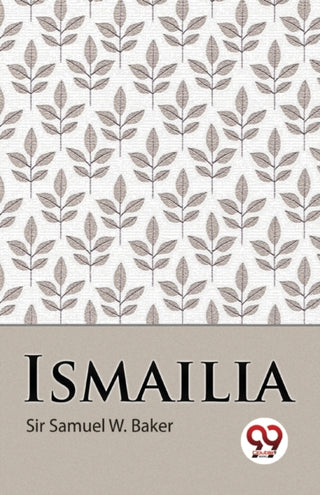 Cover image for 9789357272537 - Ismailia