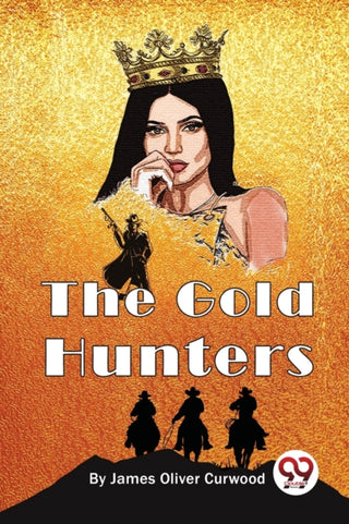 Cover image for 9789357274029 - The Gold Hunters