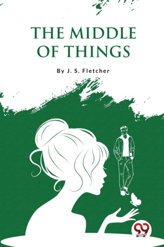 Cover image for 9789357275613 - The Middle of Things