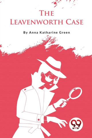 Cover image for 9789357275637 - The Leavenworth Case