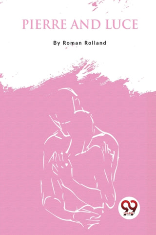 Cover image for 9789357275798 - Pierre and Luce