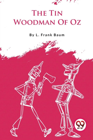 Cover image for 9789357279130 - The Tin Woodman of Oz