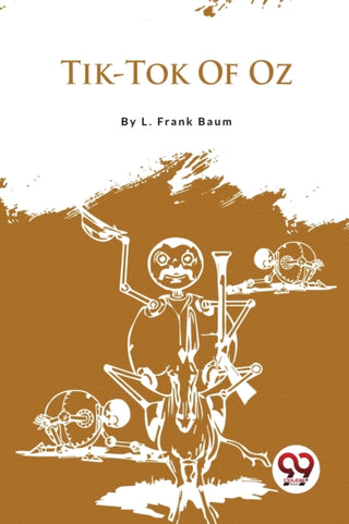 Cover image for 9789357279147 - Tik-Tok of Oz