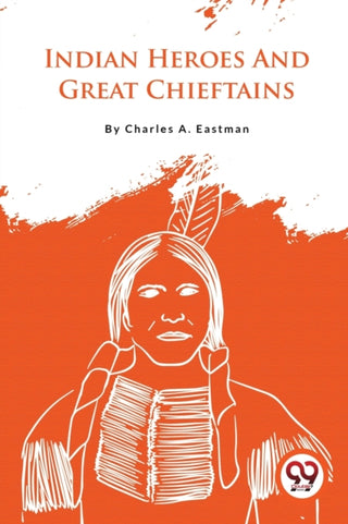 Cover image for 9789357279963 - Indian Heroes and Great Chieftains