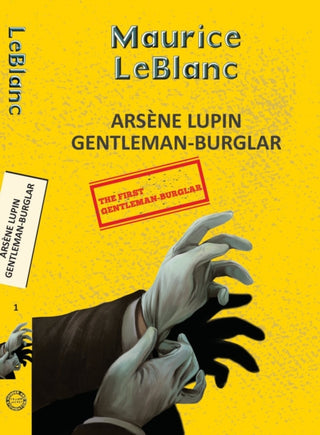 Cover image for 9789357310017 - Arsene Lupin 1: The Extraordinary Adventures of Arsène Lupin