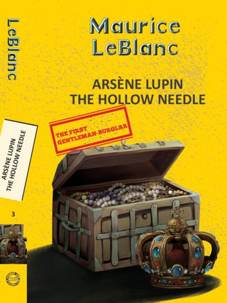 Cover image for 9789357310116 - Arsene Lupin 3: The Hollow Needle