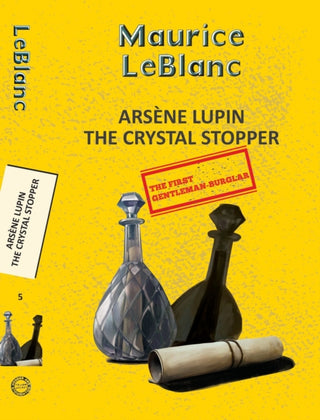 Cover image for 9789357310130 - Arsene Lupin 5: The Crystal Stopper