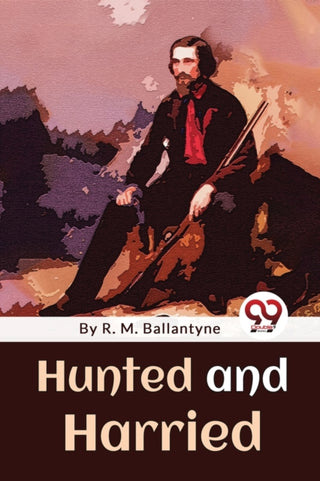 Cover image for 9789357480666 - Hunted and Harried
