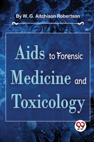 Cover image for 9789357480710 - AIDS to Forensic Medicine and Toxicology