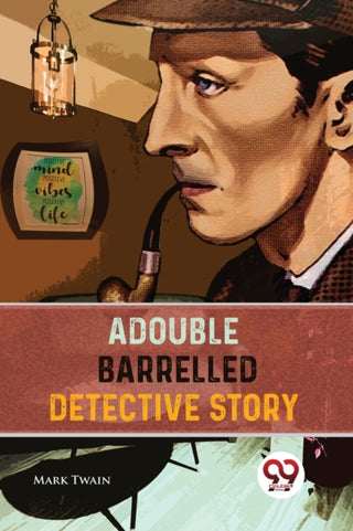 Cover image for 9789357481946 - A Double Barrelled Detective Story