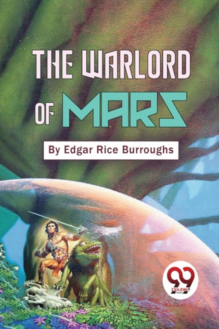 Cover image for 9789357482639 - The Warlord of Mars