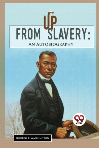 Cover image for 9789357483216 - Up from Slavery