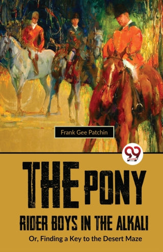 Supplemental image for 9789357484121 - The Pony Rider Boys in the Alkali