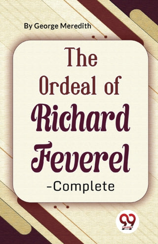 Cover image for 9789357484190 - The Ordeal of Richard Feverel-Complete