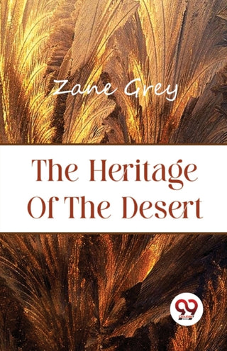 Cover image for 9789357484510 - The Heritage of the Desert