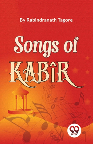 Cover image for 9789357485517 - Songs of Kab?R