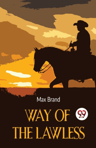Cover image for 9789357485630 - Way of the Lawless